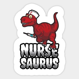 'Funny Nurse-Saurus' Awesome Nurse Gift Sticker